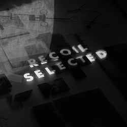 Recoil – «Recoil: Selected» (обложка альбома)