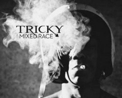 Tricky –  «Mixed Race» (фото: funkysouls.com)