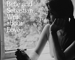 Belle & Sebastian – «Write About Love» (фото:  stereogum.com)