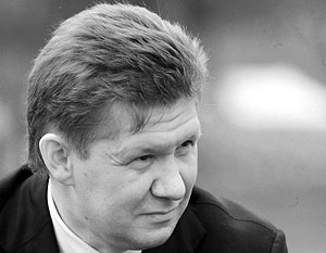 Председатель правления ОАО «Газпром» Алексей Миллер